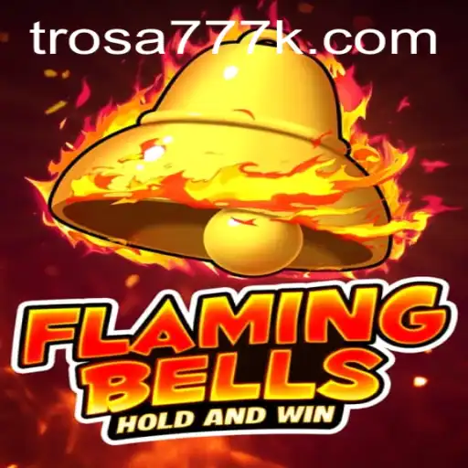 Flaming Bells: Descubra a Novidade em Jogos de Tabuleiro com Trosa777